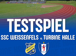 Drittes Testspiel für Turbine in Weißenfels (Foto: SSC Weißenfels)